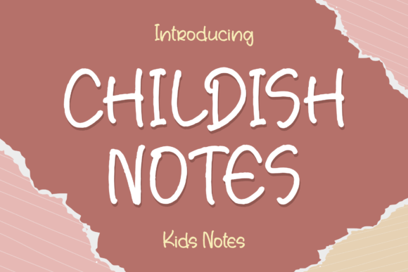 Childish Notes Handwritten Font for Makers