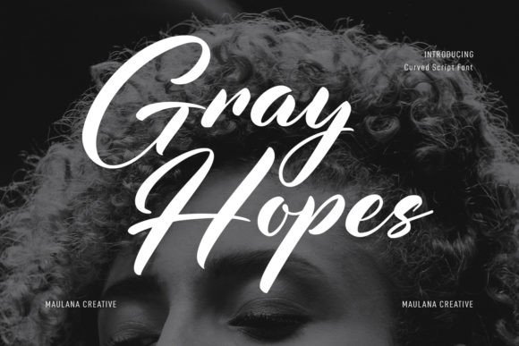 Gray Hopes: A Modern Script Handwritten Font for Makers