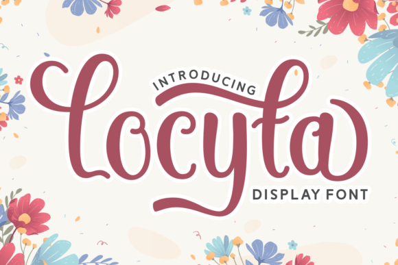 Locyta: A Romantic Script Handwritten Font for Elegant Campaign Typography