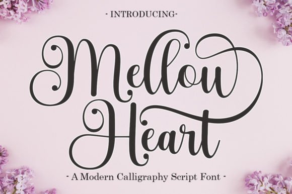 Mellow Heart Script Font for Digital Designers