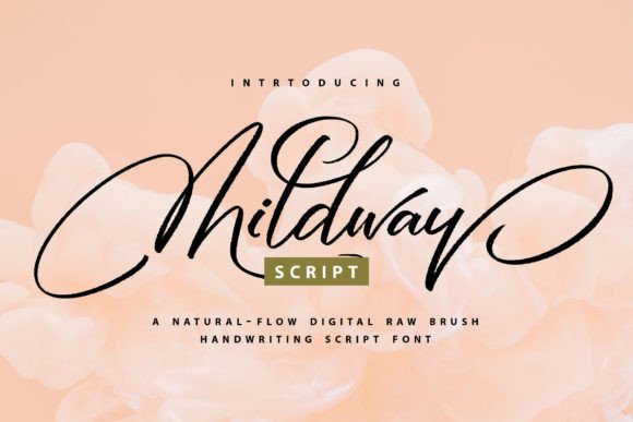 Mildway: A Premium Script Handwritten Font for Editorial Design