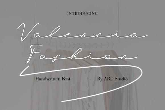 Valencia Fashion Script Handwritten Font for Elegant Branding